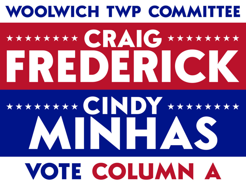 Frederick & Minhas for Woolwich Township Committee